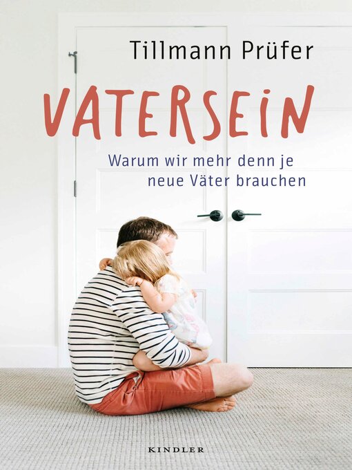 Title details for Vatersein by Tillmann Prüfer - Available